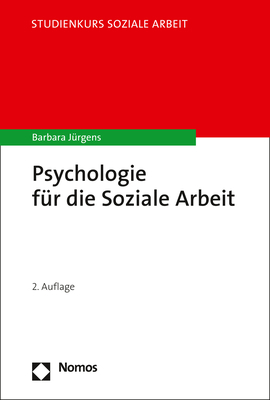Psychologie für die Soziale Arbeit - Barbara Jürgens