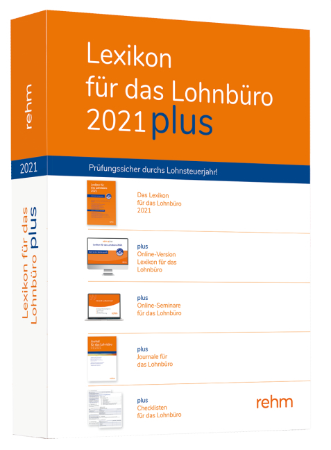 Lexikon für das Lohnbüro 2021 plus - Wolfgang Schönfeld, Jürgen Plenker, Heinz-Willi Schaffhausen