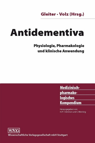Antidementiva - Christoph H. Gleiter; Hans-Peter Volz