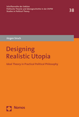 Designing Realistic Utopia - Jürgen Sirsch