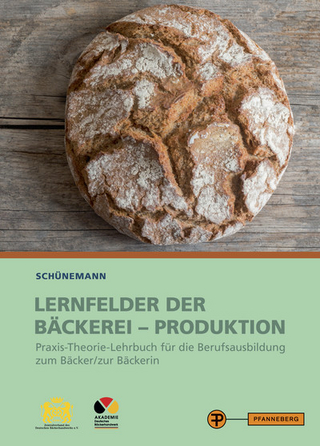 Lernfelder der Bäckerei - Produktion - Claus Schünemann