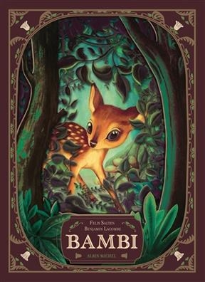 Bambi - Benjamin Lacombe, Felix Salten