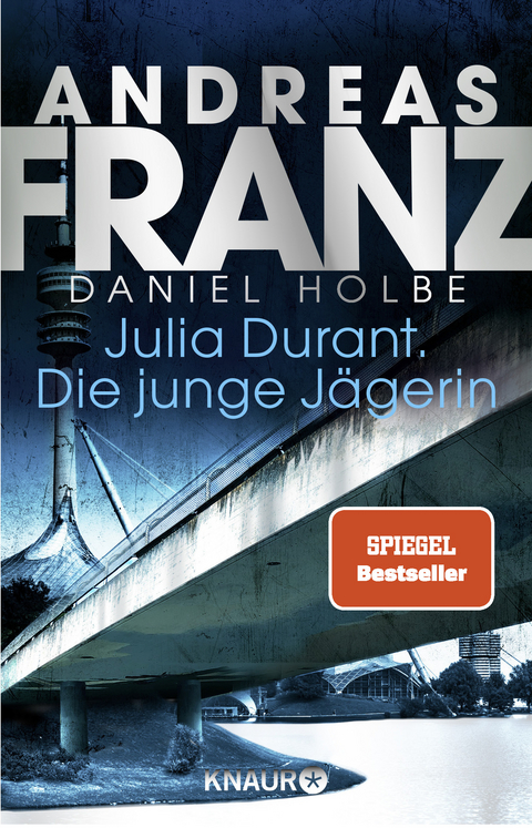 Julia Durant. Die junge Jägerin - Andreas Franz, Daniel Holbe
