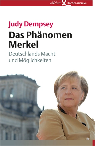 Das Phänomen Merkel - Judy Dempsey; Dorothea Jestädt; Bettina Vestring