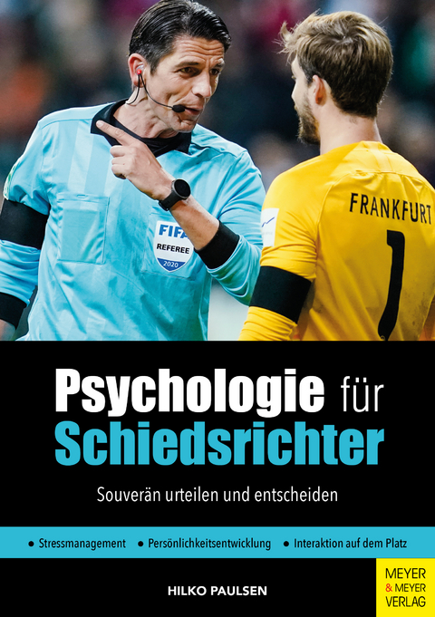 Psychologie für Schiedsrichter - Hilko Paulsen