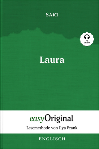 Laura (Buch + Audio-Online) - Lesemethode von Ilya Frank - Zweisprachige Ausgabe Englisch-Deutsch - Hector Hugh Munro (Saki)