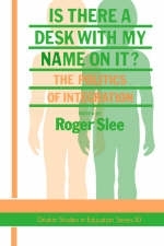Is There A Desk With My Name On It? - Roger Slee