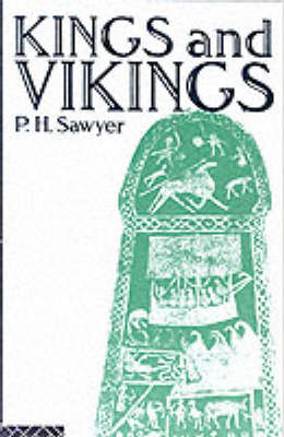 Kings and Vikings - P.H. Sawyer