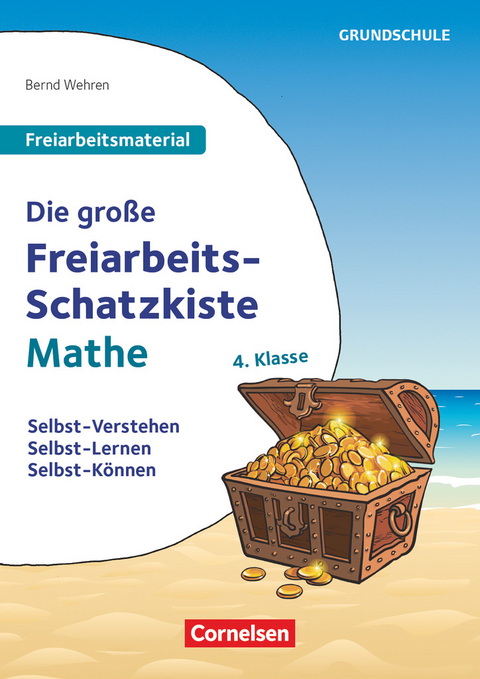 Freiarbeitsmaterial für die Grundschule - Mathematik - Klasse 4 - Bernd Wehren