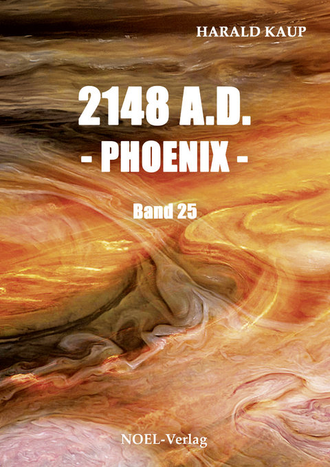 2148 A.D. - Phoenix - - Harald Kaup
