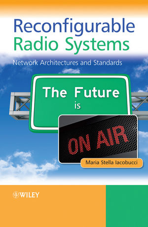 Reconfigurable Radio Systems - Maria Stella Iacobucci