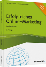 Erfolgreiches Online-Marketing - Schwarz, Torsten
