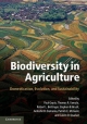 Biodiversity in Agriculture - Robert L. Bettinger;  Stephen B. Brush;  Ardeshir B. Damania;  Thomas R. Famula;  Paul Gepts;  Patrick E. McGuire;  Calvin O. Qualset