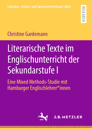 Literarische Texte im Englischunterricht der Sekundarstufe I - Christine Gardemann