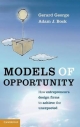 Models of Opportunity - Gerard George;  Adam J. Bock