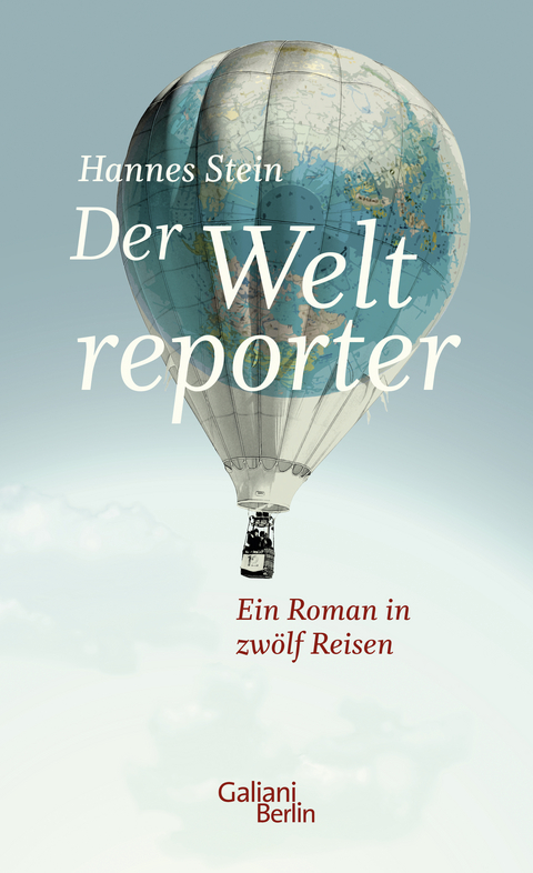 Der Weltreporter - Hannes Stein