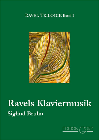Ravels Klaviermusik - Siglind Bruhn