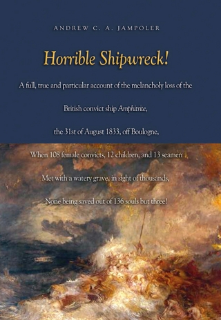 Horrible Shipwreck! - Andrew C. Jampoler