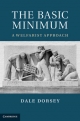 The Basic Minimum - Dale Dorsey
