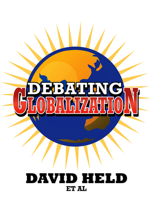 Debating Globalization - Anthony Barnett; David Held; Casper Henderson