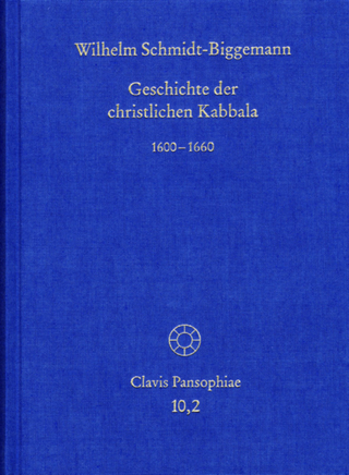 Geschichte der christlichen Kabbala. Band 2 - Wilhelm Schmidt-Biggemann; Charles Lohr; Wilhelm Schmidt-Biggemann