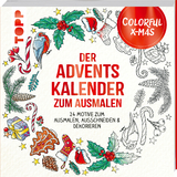 Colorful Christmas - Der Adventskalender zum Ausmalen - Ursula Schwab