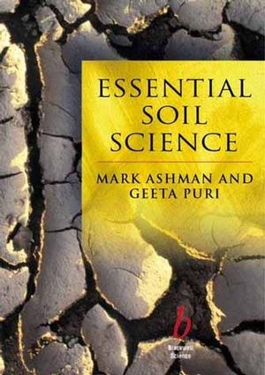Essential Soil Science -  Mark Ashman,  Geeta Puri