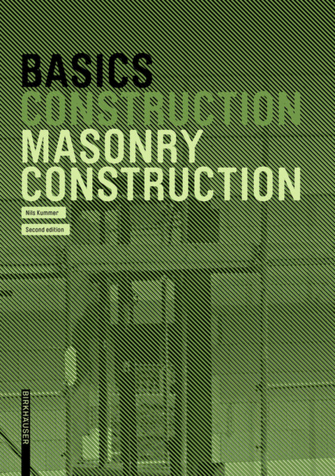 Basics Masonry Construction - Nils Kummer