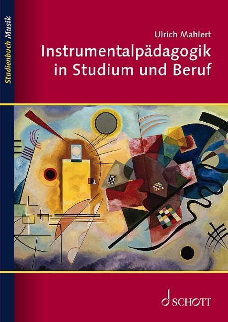 Instrumentalpädagogik in Studium und Beruf - Ulrich Mahlert