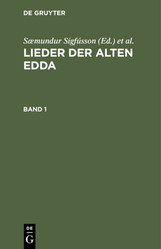 Lieder der alten Edda / Lieder der alten Edda. Band 1 - Sæmundur Sigfússon; Jakob Grimm; Wilhelm Grimm