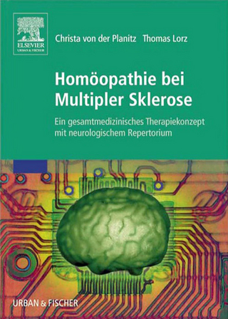Homöopathie bei Multipler Sklerose - Christa von der Planitz; Thomas Lorz