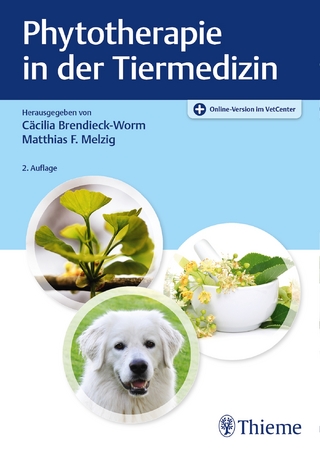Phytotherapie in der Tiermedizin - Cäcilia Brendieck-Worm; Matthias F. Melzig