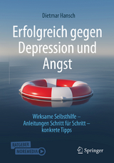 Erfolgreich gegen Depression und Angst - Hansch, Dietmar