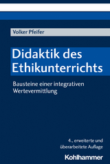 Didaktik des Ethikunterrichts - Volker Pfeifer