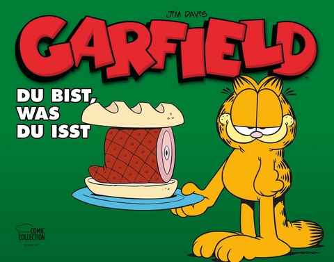 Garfield - Du bist, was du isst - Jim Davis