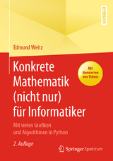 Konkrete Mathematik (nicht nur) für Informatiker - Weitz, Edmund