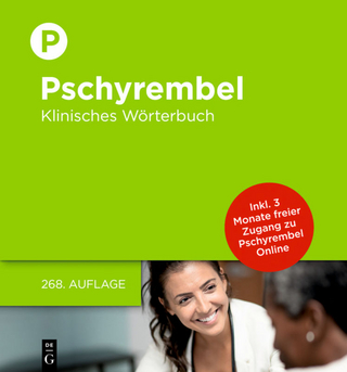 Pschyrembel Klinisches Wörterbuch - Willibald Pschyrembel; Pschyrembel-Redaktion