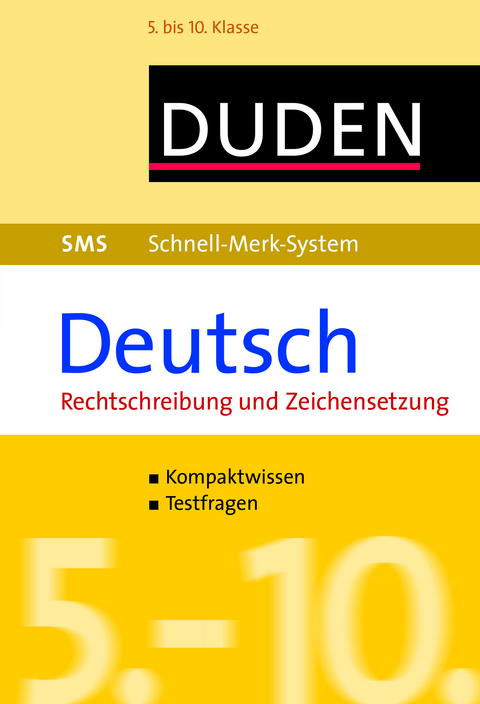 SMS Deutsch – Rechtschreibung und Zeichensetzung 5.-10. Klasse - Birgit Hock