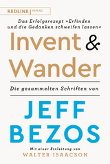 Invent and Wander – Das Erfolgsrezept »Erfinden und die Gedanken schweifen lassen«