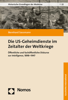 Die US-Geheimdienste im Zeitalter der Weltkriege - Bernhard Sassmann