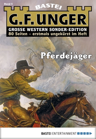 G. F. Unger Sonder-Edition 5 - G. F. Unger