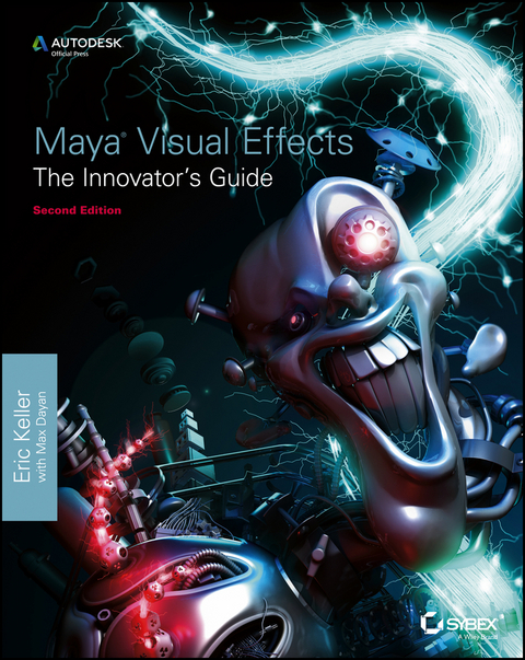 Maya Visual Effects The Innovator's Guide -  Eric Keller