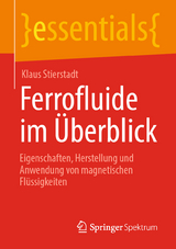 Ferrofluide im Überblick - Klaus Stierstadt