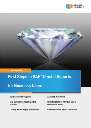 First Steps in SAP Crystal Reports (English Edition)