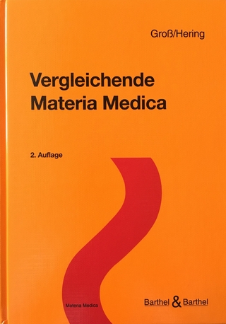 Vergleichende Materia Medica - G. Gross; Constantin Hering