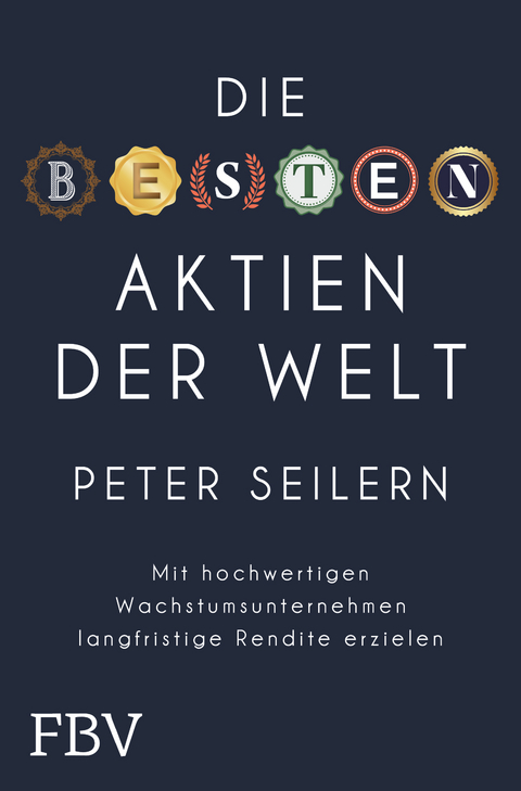 Die besten Aktien der Welt - Peter Seilern