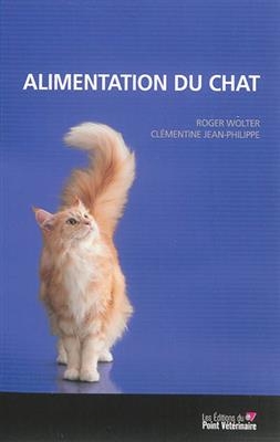 ALIMENTATION DU CHAT -  WOLTER NED 2015