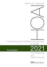 HOAI 2021 – Textausgabe Honorarordnung für Architekten und Ingenieure - Eich, Rainer; Eich, Anke