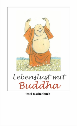 Lebenslust mit Buddha - Buddha; Ursula Gräfe