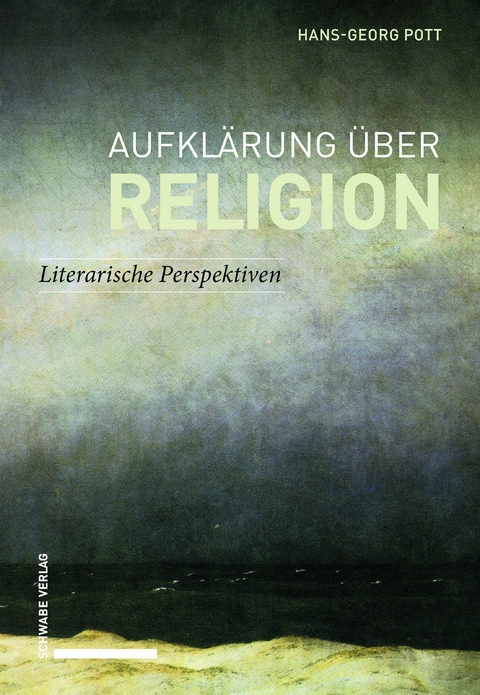 Aufklärung über Religion - Hans-Georg Pott